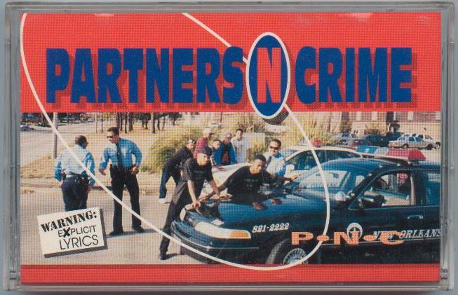 P-N-C by Partners-N-Crime (Tape 1994 Big Boy Records) in New 